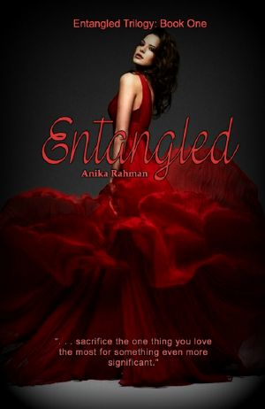 [Entangled Trilogy 01] • Entangled